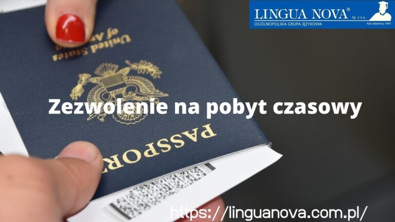 Zezwolenie Na Pobyt Czasowy, A Kurs Językowy - Lingua Nova